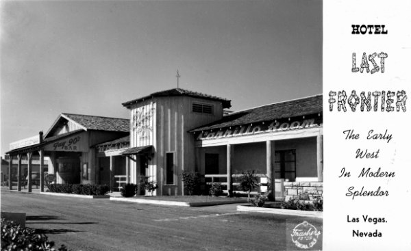 Hotel Last Frontier